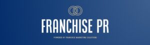 FRANCHISE PRESS RELEASES AND OPPORTUNITIES